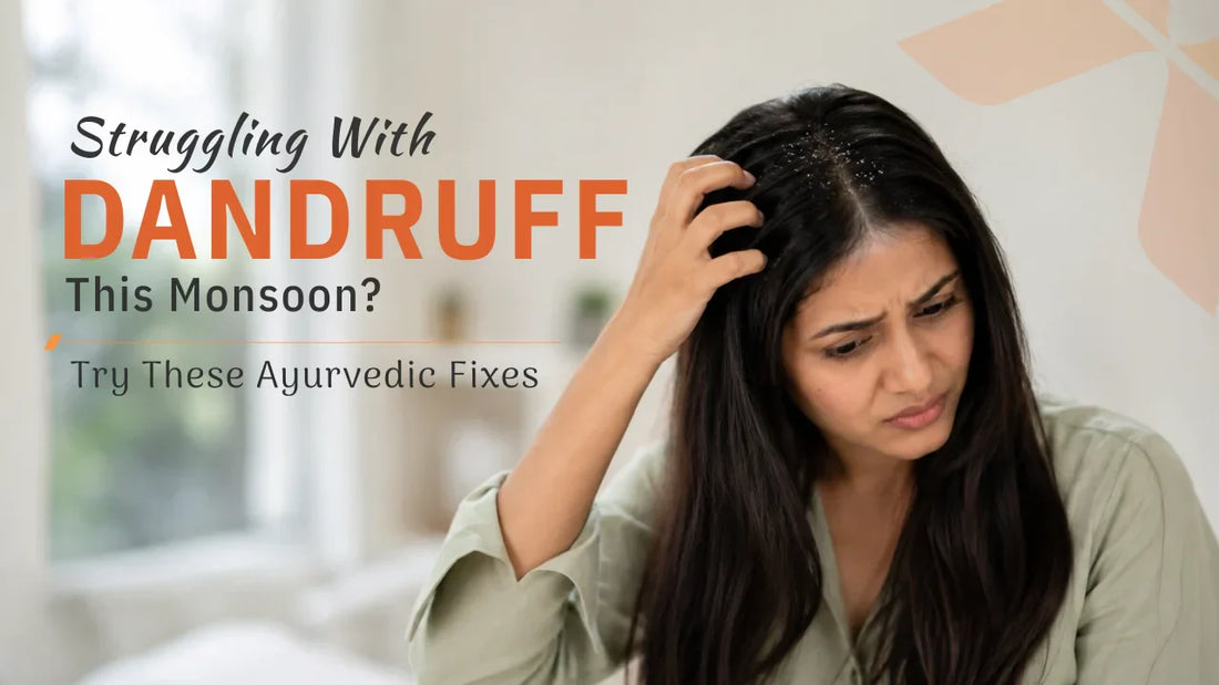 Struggling With Dandruff This Monsoon? Try These Ayurvedic Fixes