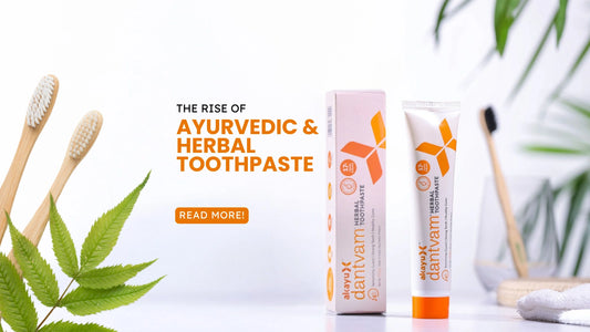 ayurvedic and herbal toothpaste